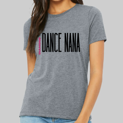 Women's Relaxed Triblend Tee - Dance Nana Thumbnail