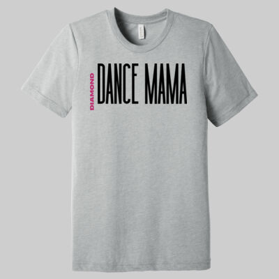 Unisex Triblend Short Sleeve Tee - Dance Mama Thumbnail
